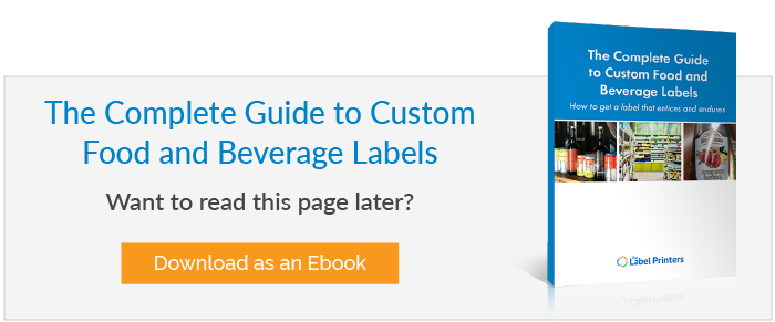 The Complete Guide to Custom Food and Beverage Labels